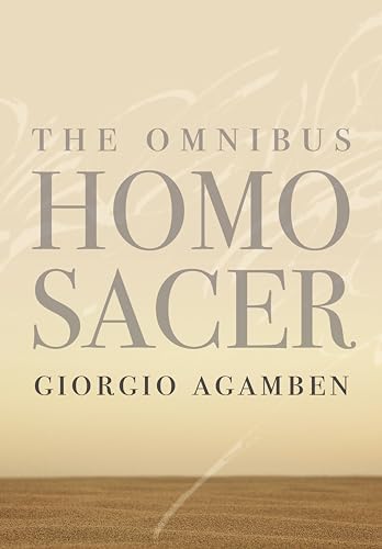 The Omnibus Homo Sacer (Meridian: Crossing Aesthetics) von Stanford University Press